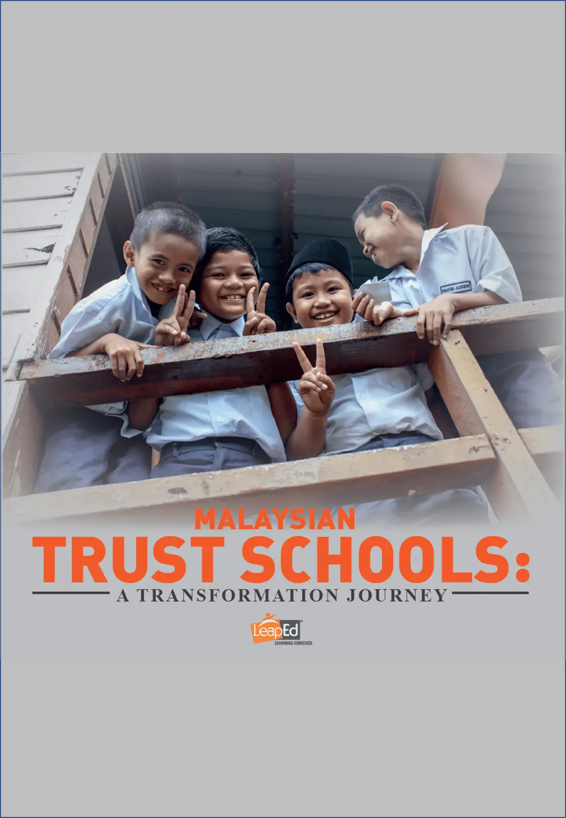 Cover of Malaysian Trust Schools: A Transformation Journey